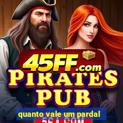 quanto vale um pardal